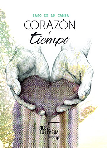 Download Corazón y tiempo (Prosa poética) Download Corazón y tiempo (Prosa poética)