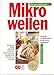 Produktbild Mikrowellen. Das große GU Bildkochbuch für alle Mikrowellengeräte