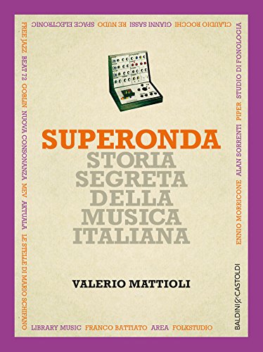 Download Superonda: Storia segreta della musica italiana Download Superonda: Storia segreta della musica italiana