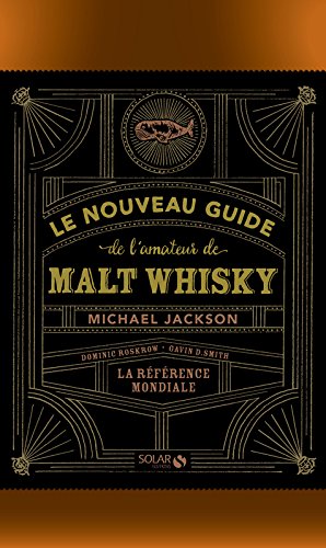 Le nouveau guide de l'amateur de malt whisky gratuit