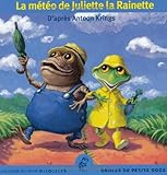 La météo de Juliette la Rainette