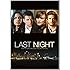 Last Night