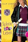 Cover zum Buch Gallagher Girls 6. Spione fürs Leben
