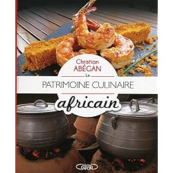 Le Patrimoine culinaire africain