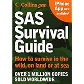 By John 'Lofty' Wiseman (SAS Survival Guide: How to Survive in the Wild, on Land or Sea) By John 'Lofty' Wiseman (Author) Pap