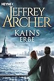 Image de Kains Erbe: Kain und Abel 3 - Roman (Kain-Serie, Band 3)