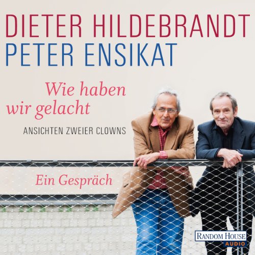 Download Wie haben wir gelacht: Ansichten zweier Clowns Download Wie haben wir gelacht: Ansichten zweier Clowns