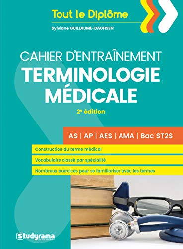 Télécharger Cahier d'entraînement terminologie médicale Francais PDF