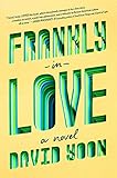 Frankly in Love by David Yoon