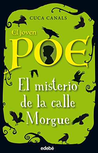 El misterio de la calle Morgue, nº 1 (El Joven Poe)