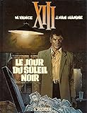 XIII Le jour du soleil noir