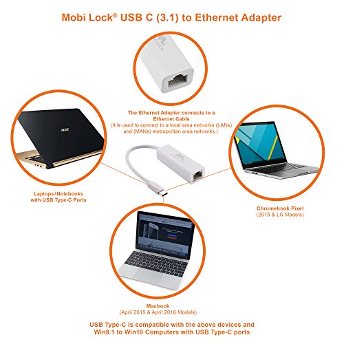 Mobi Lock USB-C (3.1) Ethernet LAN Netzwerkadapter Gigabit Kompatibel (Geeignet für Gigabit-Netzwerke 10/100/1000 MBit) – Kompatibel mit Apple MacBook (2016), Chromebook Pixel 2 und Allen Anderen USB-C (3.1) Unterstützte Laptops und Computer - 6