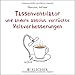 Tassenventilator und andere absolut verrückte Weltverbesserungen by Dominic Wilcox