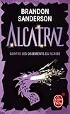 Image de Alcatraz contre les ossements du scribe (Alcatraz tome 2) (Fantasy t. 33110)