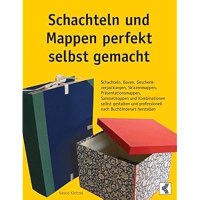 Pdf Schachteln Und Mappen Perfekt Selbst Gemacht Schachteln Boxen Geschenkverpackungen Skizzenmappen Prasentationsmappen Sammelmappen Und Professionell Nach Buchbinderart Herstellen Kostenlos Herunterladen Chemie Epub Download