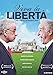 Viva La Libertà [DVD]