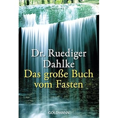 Das große Buch vom Fasten Das große Buch vom Fasten