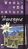 Week-end nature à la montagne