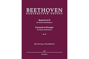 Konzert für Violine und Orchester D-Dur op. 61. BÄRENREITER URTEXT. Klavierauszug, Stimme, Urtextausgabe
