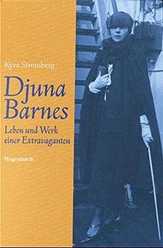 Djuna Barnes. Leben und Werk einer Extravaganten (Sachbuch)