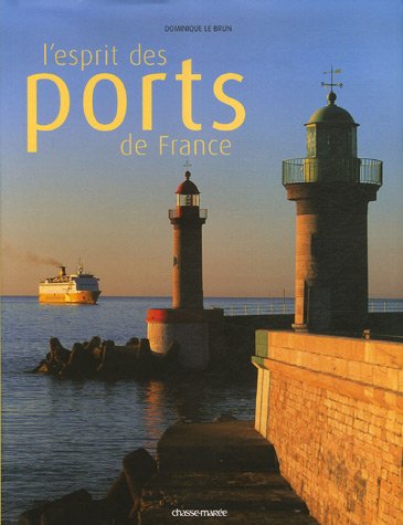 couverture de : Esprit des ports de France (L')