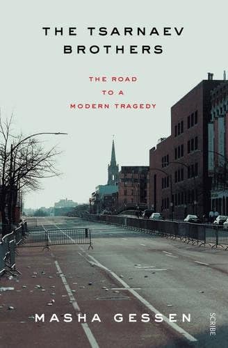 The Tsarnaev Brothers: the road to a modern tragedy