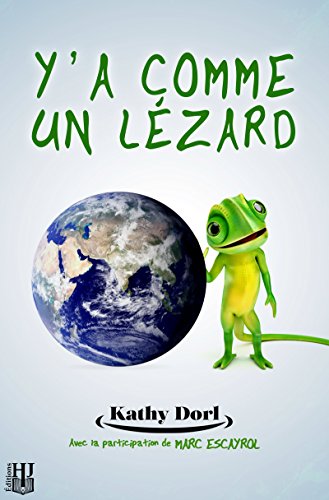 Y'a comme un lézard Y'a comme un lézard