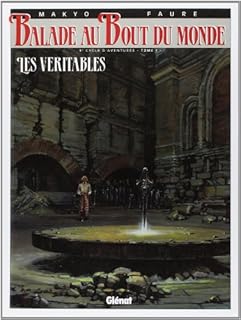 jaquette livre Balade au bout du monde, tome 9 : Les véritables