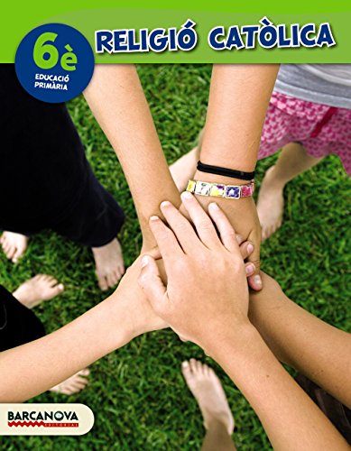 Religió catòlica 6è CS Llibre de l ' alumne (ed 2015) (Materials EducatiusCicle SuperiorReligió)