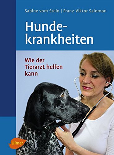 Download Hundekrankheiten: Wie der Tierarzt helfen kann (Veterinärmedizin) Download Hundekrankheiten: Wie der Tierarzt helfen kann (Veterinärmedizin)
