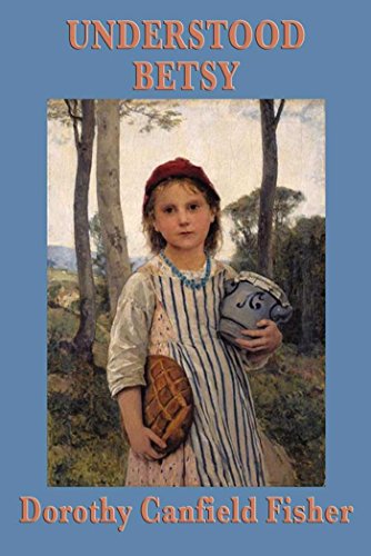Understood Betsy (English Edition)