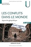 Image de Les conflits dans le monde - 2ed. - Approche géopolitique