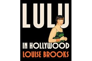 Lulu In Hollywood: Expanded Edition