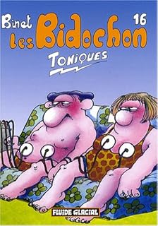 jaquette livre Les Bidochon, Tome 16 : Toniques ! (Petit Format)