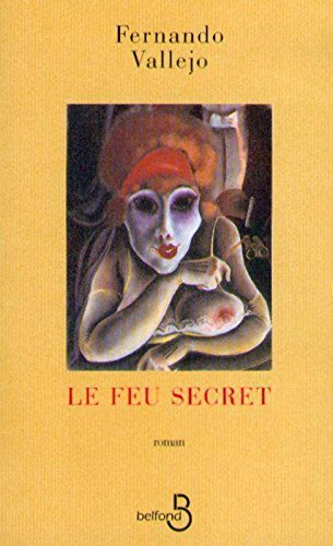 Le  feu secret