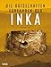 Die rätselhaften Vorfahren der Inka by Michael Zick (2011-02-01) by