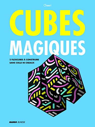 Cubes magiques Cubes magiques