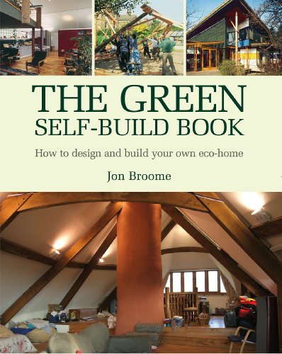 Download The Green Self-build Book: How to Design and Build Your Own Eco-home (Sustainable Building) Download The Green Self-build Book: How to Design and Build Your Own Eco-home (Sustainable Building)