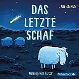 Das letzte Schaf: 1 CD by Ulrich Hub