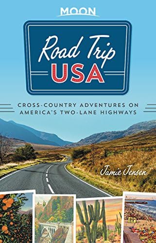 Road Trip USA (Eighth Edition): Cross-Country Adventures on America's Two-Lane Highways (Moon Road Trip USA)