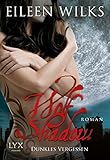 Wolf Shadow - Dunkles Vergessen (Wolf-Shadow-Reihe, Band 10) by Eileen Wilks, Stefanie Zeller