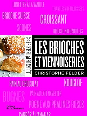 La Martiniere Les Brioches et viennoiseries