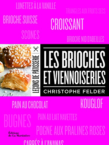Download Les Brioches et viennoiseries Download Les Brioches et viennoiseries