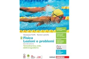 Fisica: lezioni e problemi. Per le Scuole superiori. Con Contenuto digitale (fornito elettronicamente). Termodinamica, onde, elettromagnetismo (Vol. 2)
