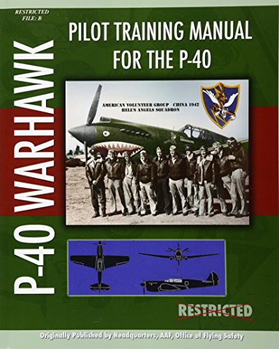 Télécharger Pilot Training Manual for the P-40 livre En ligne