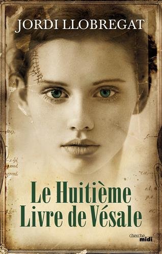Le  huitième livre de Vésale