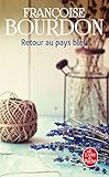 Retour au pays bleu