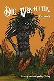 Cover zum Buch Die Wächter: Kleinvolk, Fantasy aus d...