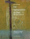 Image de Die Komposition im Bild: oder das menschliche Maß