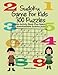 Produktbild Sudoku Game For Kids 300 Puzzles: Jumbo Activity Book Plus Special 500 downloadable Sudoku puzzles (sudoku kids)